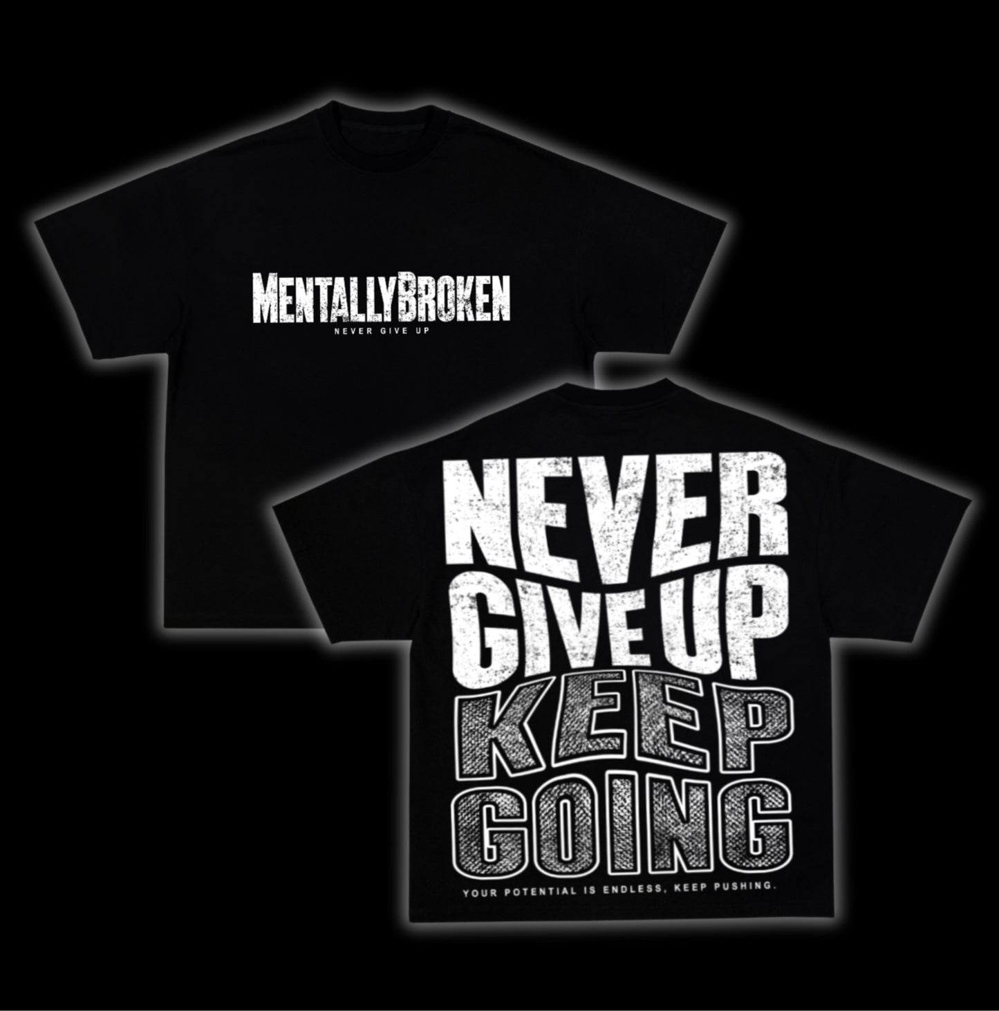 ”NeverGiveUp” Tee - Black